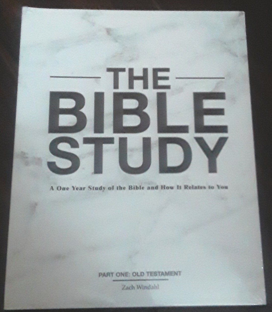 THE BIBLE STUDY Books Parts One & Two New & Old Testament by Zach Windahl New!!