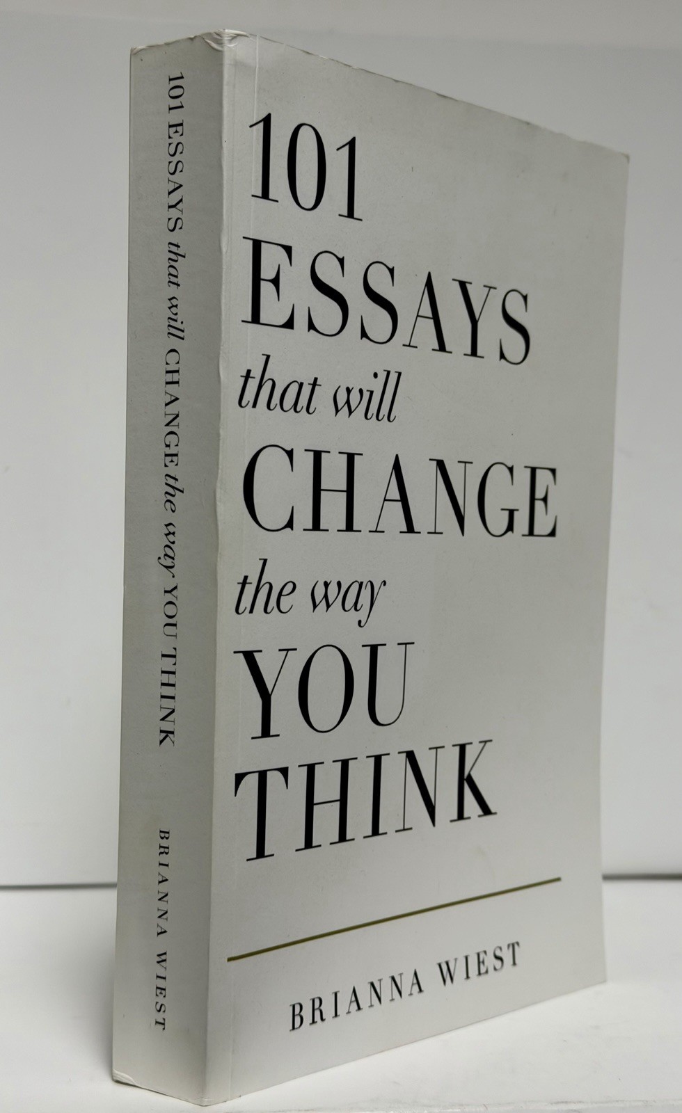 101 Essays That Will Change the Way You Think Book Brianna Wiest Trade PAPERBACK