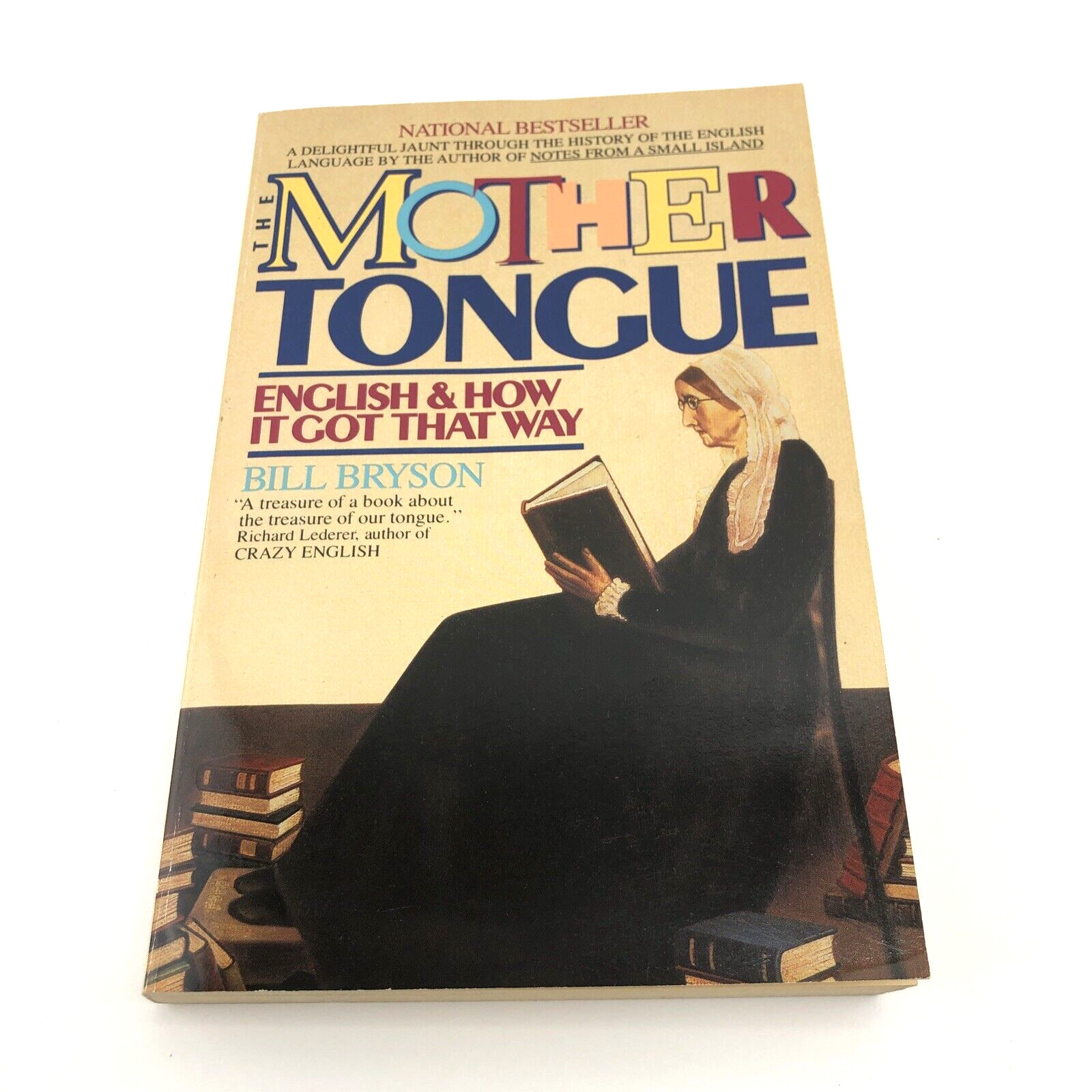 The Mother Tongue: English & How It Got That Way, Bill Bryson (PB 1st Bard 1998)