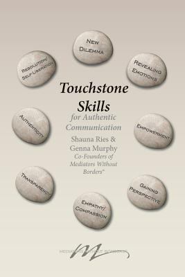 Touchstone Skills for Authentic Communi- paperback, 9781626466968, Shauna M Ries