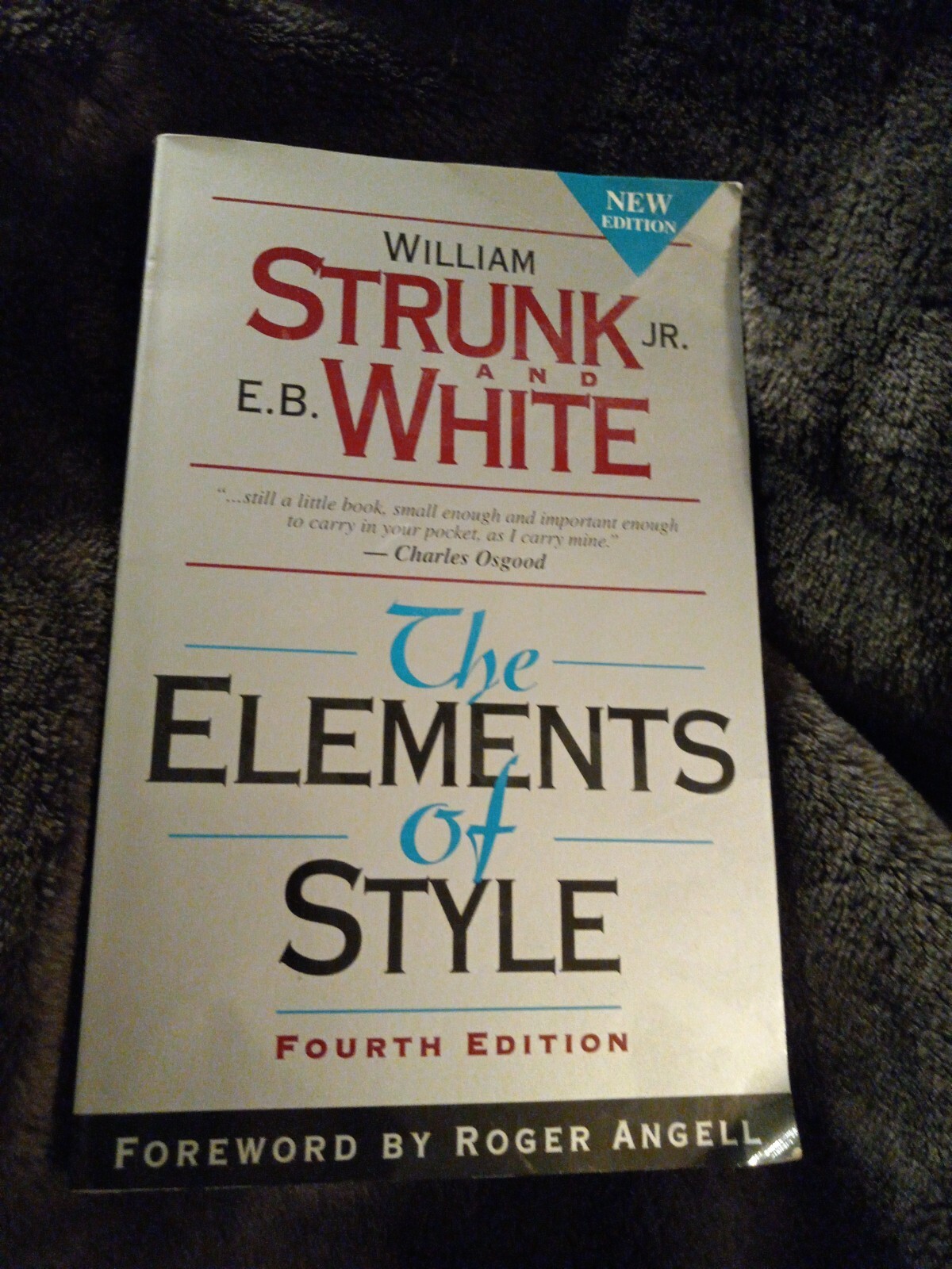 The Elements of Style, Fourth Edition – Paperback By Strunk Jr., William – GOOD