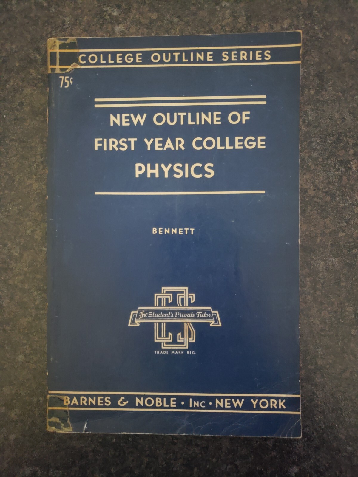 An Outline of First Year College Physics, revised edition Staple Bound – 1948 Vg