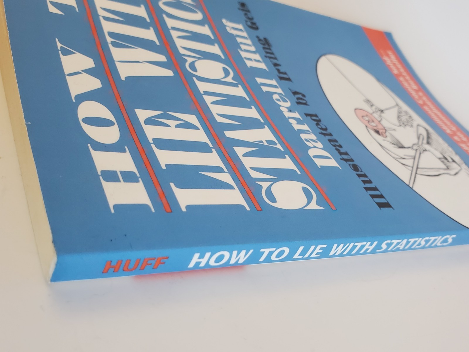 How to Lie with Statistics by Darrell Huff (1993, Trade Paperback)