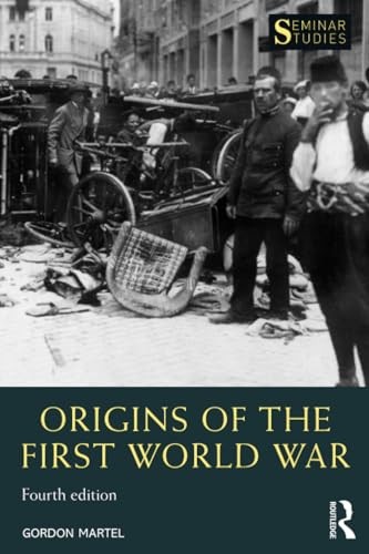 Origins of the First World War (Semina… by Martel, Gordon Paperback / softback