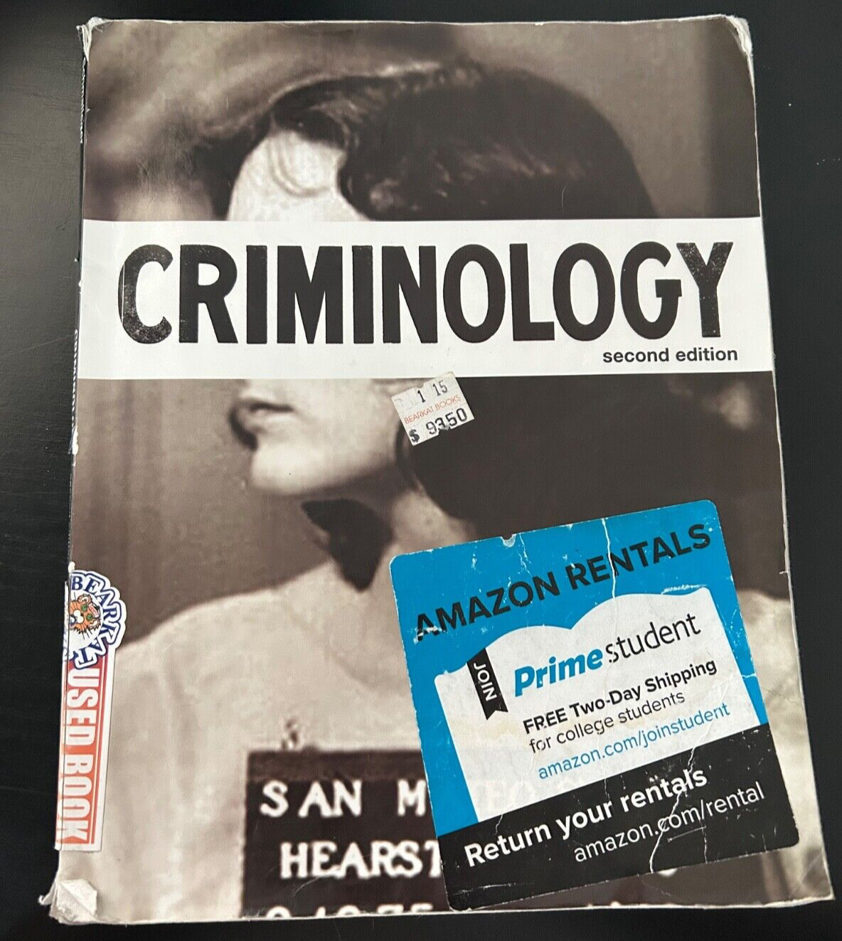 Criminology: Second Edition: Frank Schmalleger