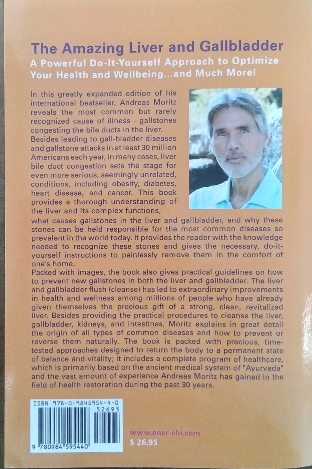 Amazing Liver and Gallbladder Flush by Andreas Moritz (2012, Trade Paperback)