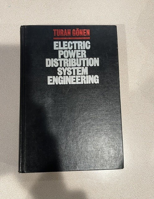 Electric Power Distribution System Engineering Turan Gonen