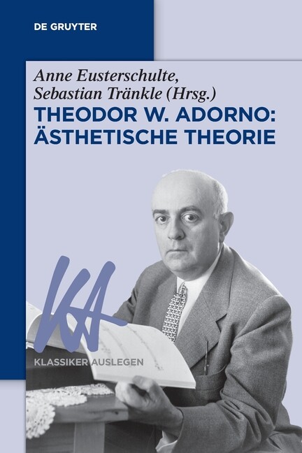 Theodor W Adorno: ?Sthetische Theorie