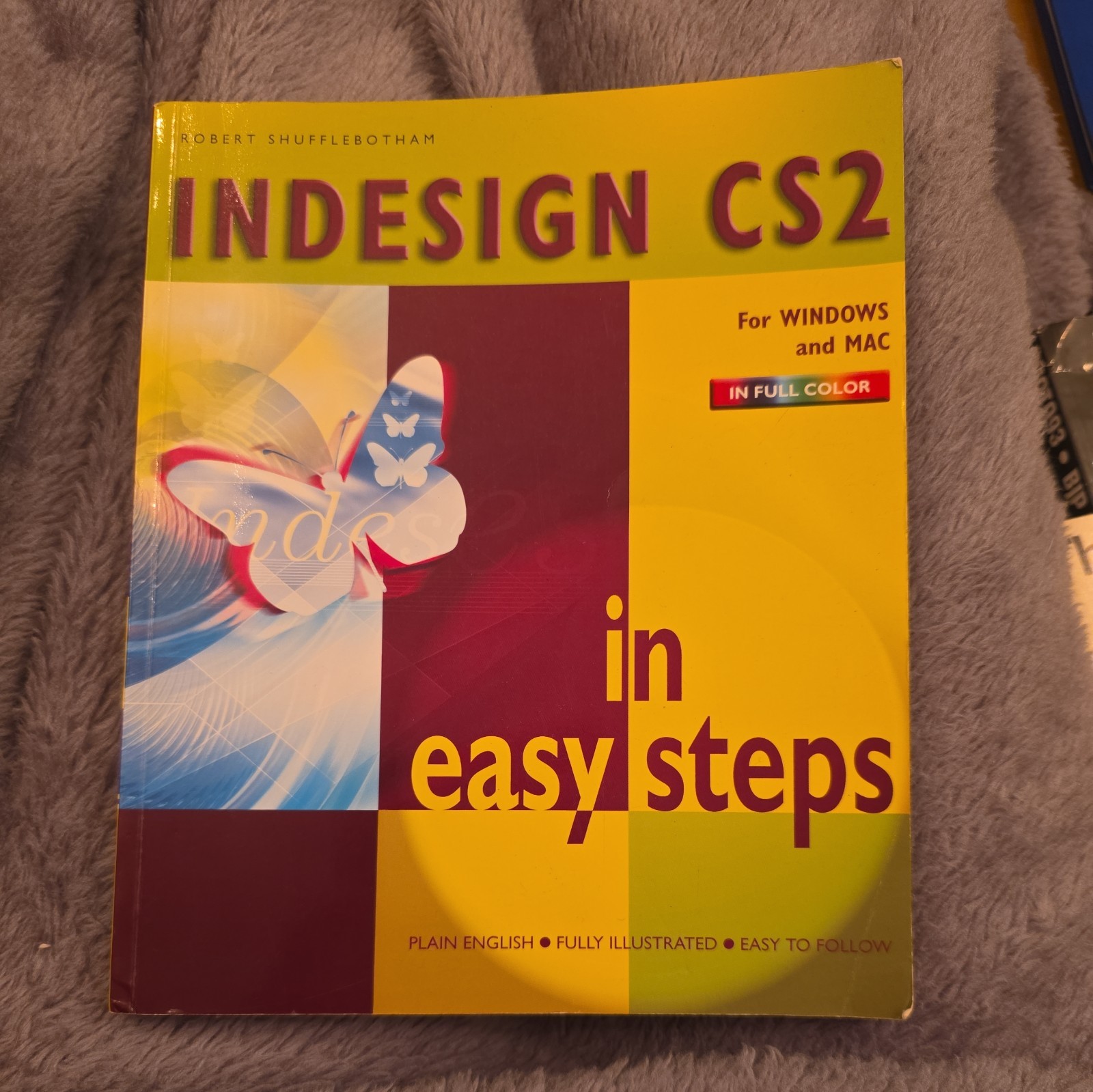 Indesign CS2 in Easy Steps, Shufflebotham, Robert, Used; Good Book