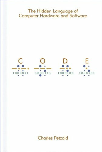Code: The Hidden Language of Computer Hardware a… by Charles Petzold Paperback