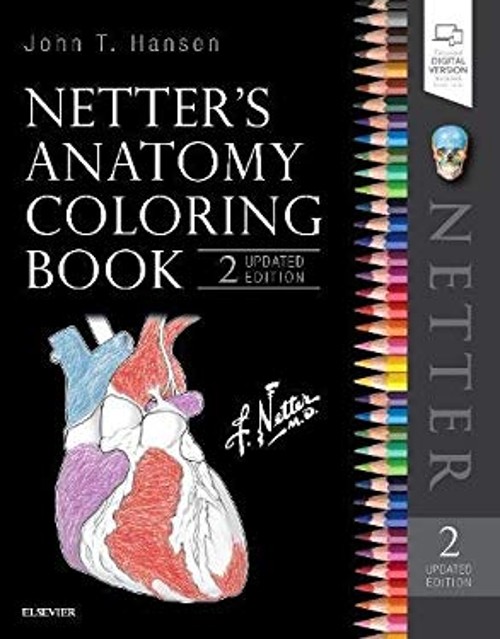 Netter’s Anatomy Coloring Book Updated Edition Paperback John T.