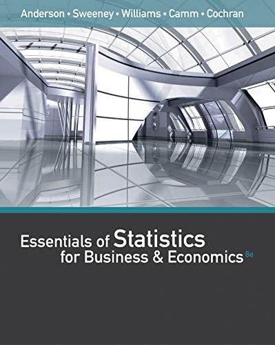 ESSENTIALS OF STATISTICS FOR BUSINESS AND ECONOMICS (BOOK By David R. Anderson