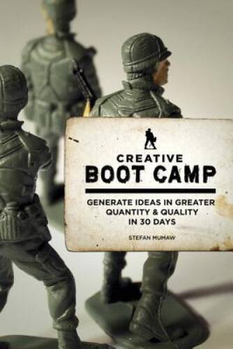 Creative Boot Camp (Voices That Matter) – Paperback By Mumaw, Stefan – GOOD