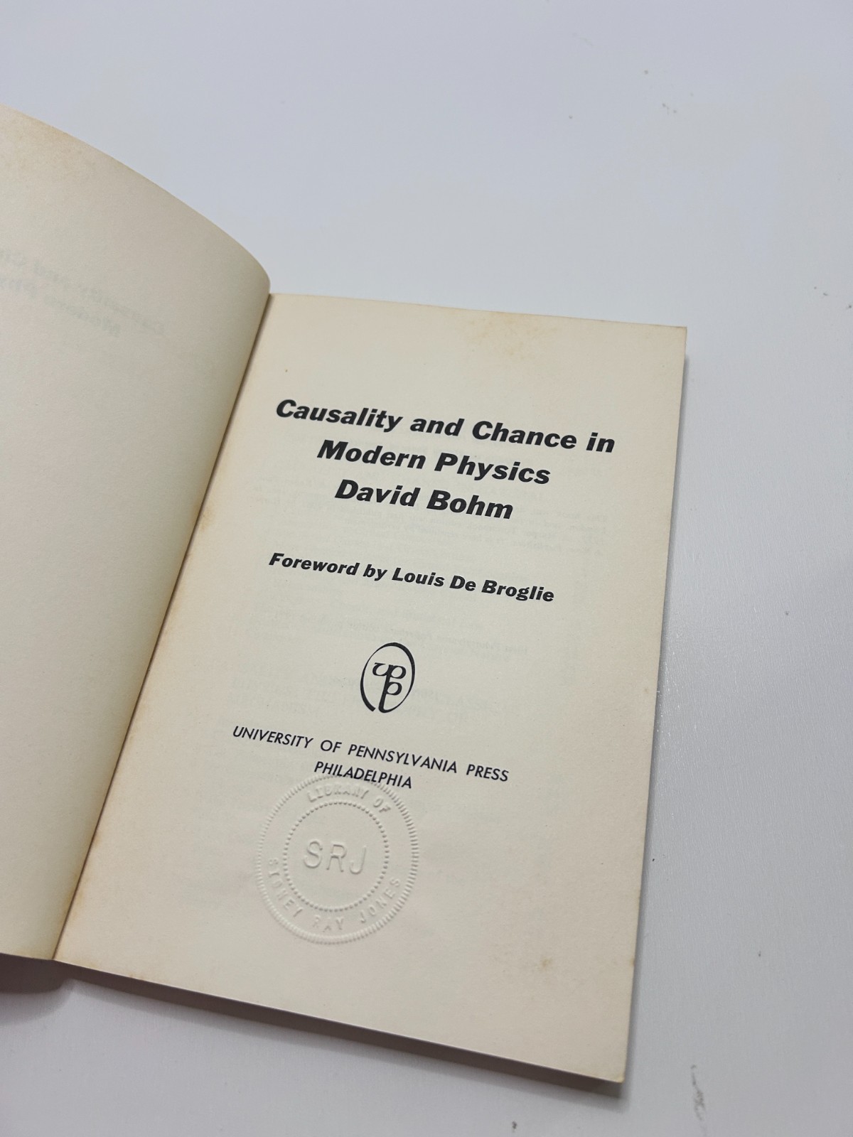 Causality and Chance in Modern Physics by David Bohm Paperback 1971