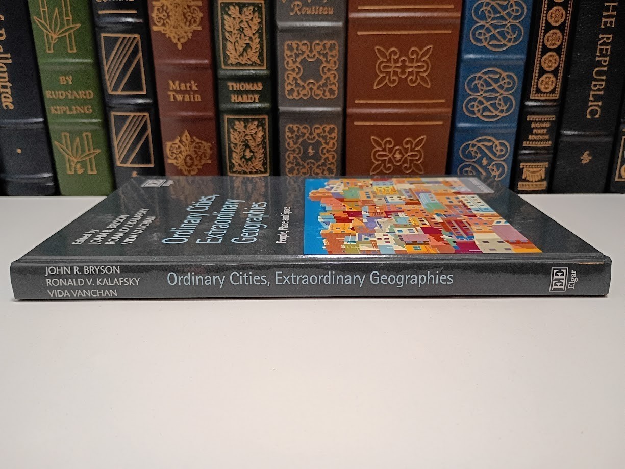 Ordinary Cities Bryson Kalafsky Vanchan Urban Geography US UK Asia Case Studies