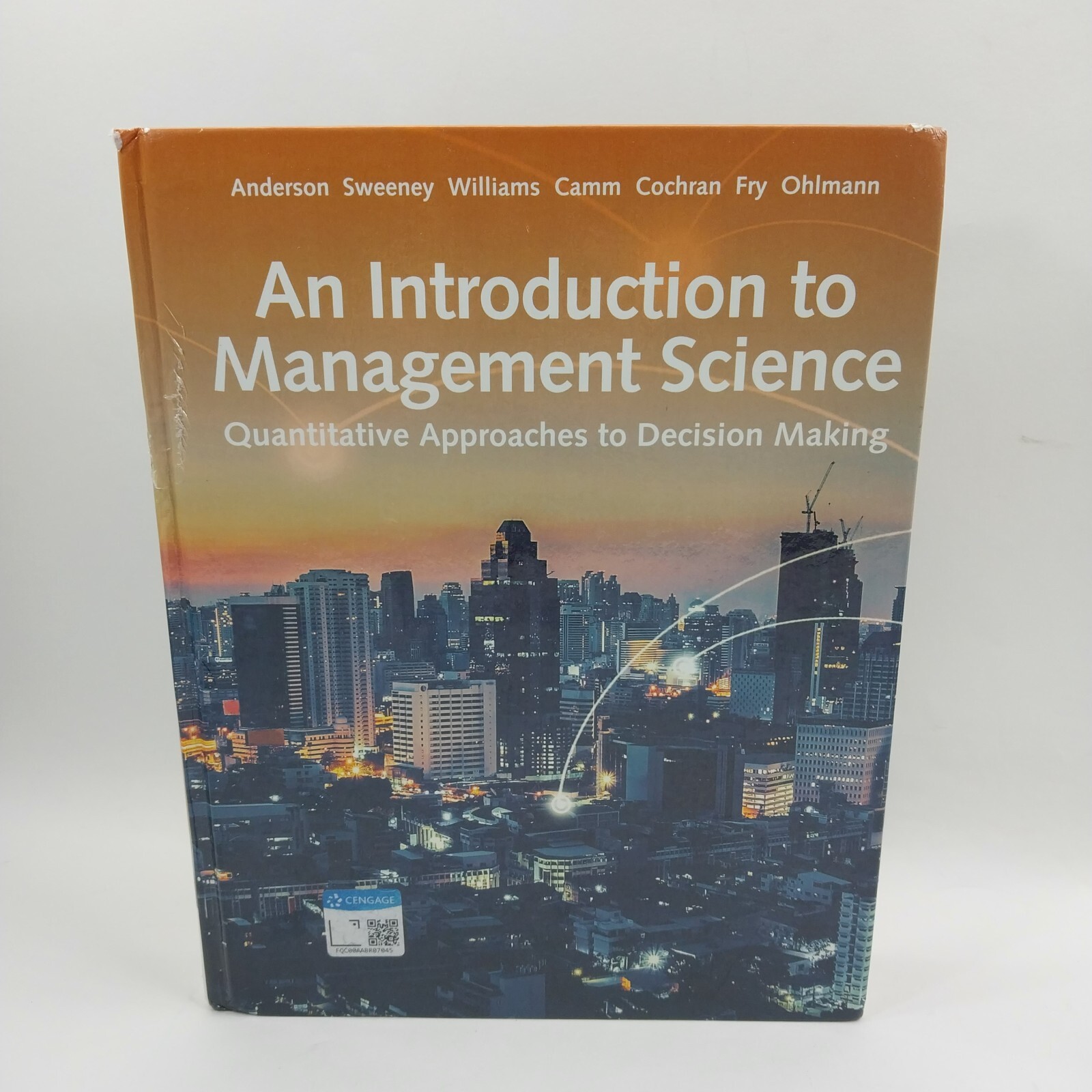 An Introduction to Management Science: – Hardcover, by Anderson David R.