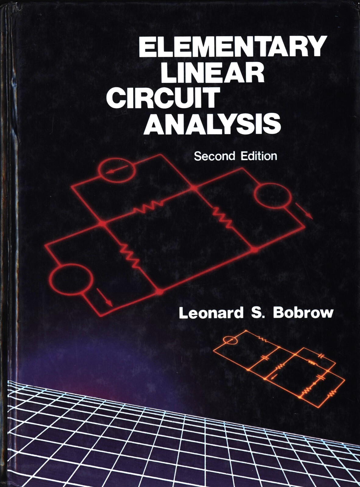 Elementary Linear Circuit Analysis by Leonard S. Bobrow