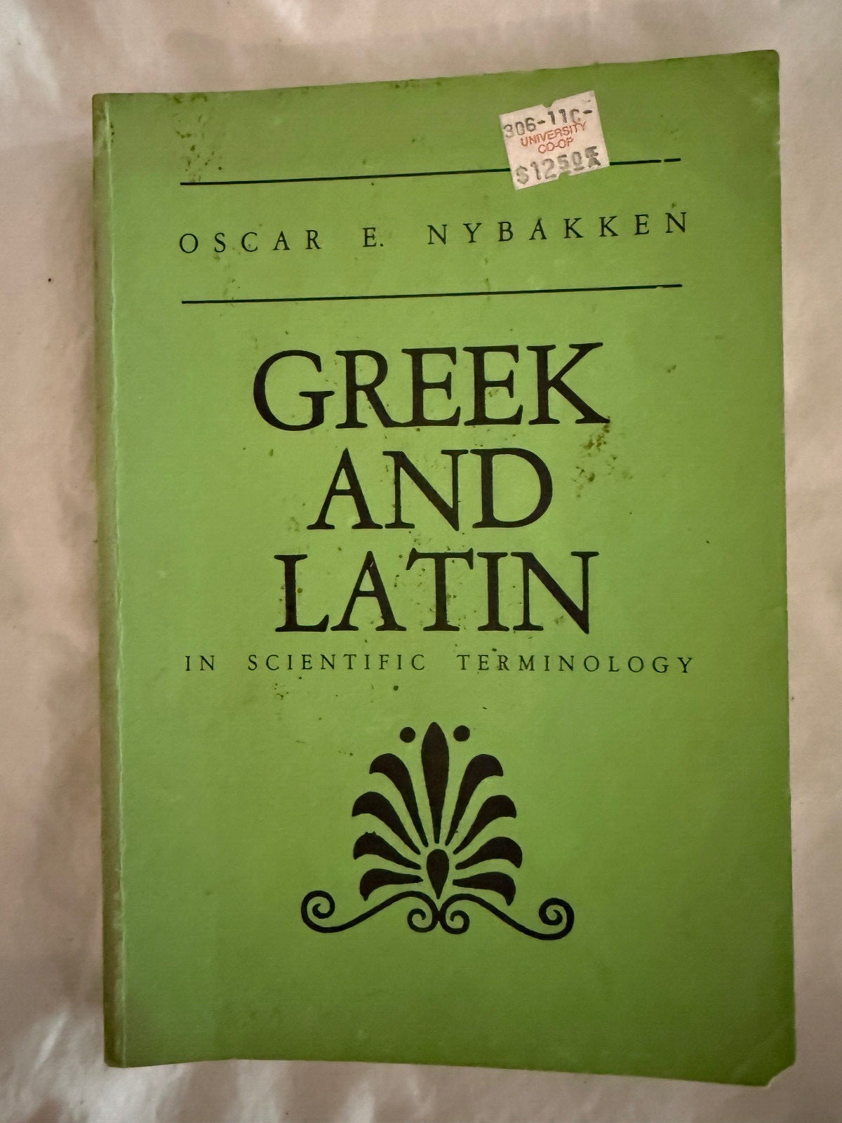 Greek and Latin in Scientific Terminology, Nybakken, 1981, SB