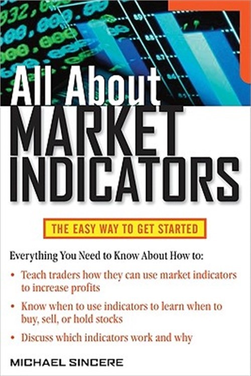 All about Market Indicators (Paperback or Softback)
