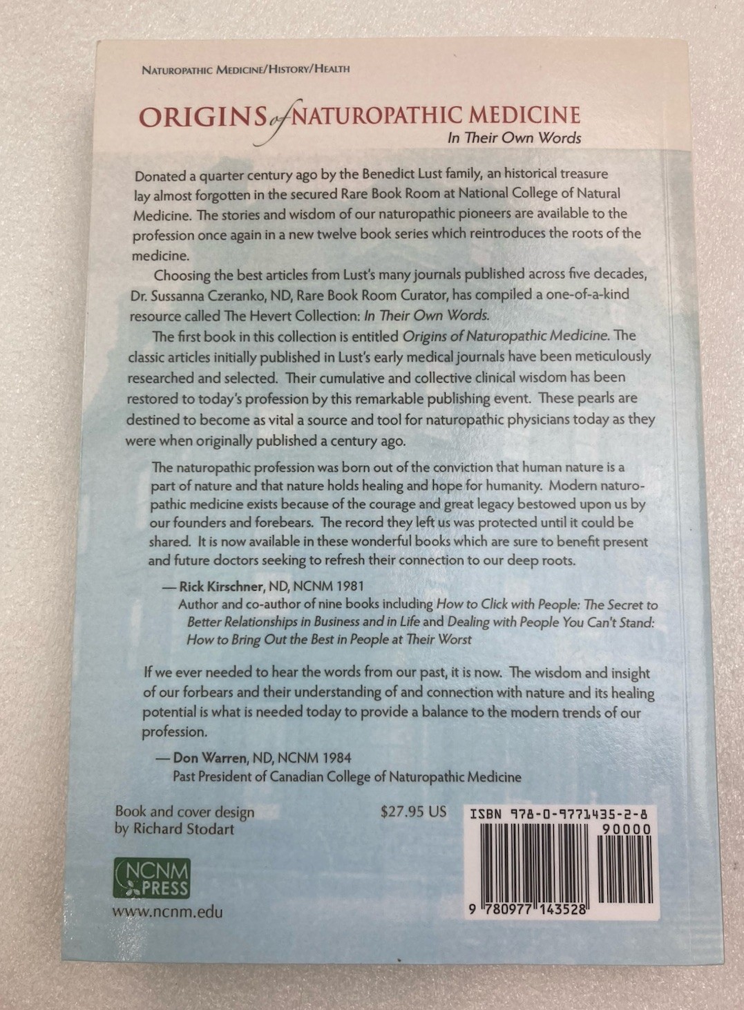 Origins of Naturopathic Medicine by Sussanna Czeranko 2013, Trade Paperback