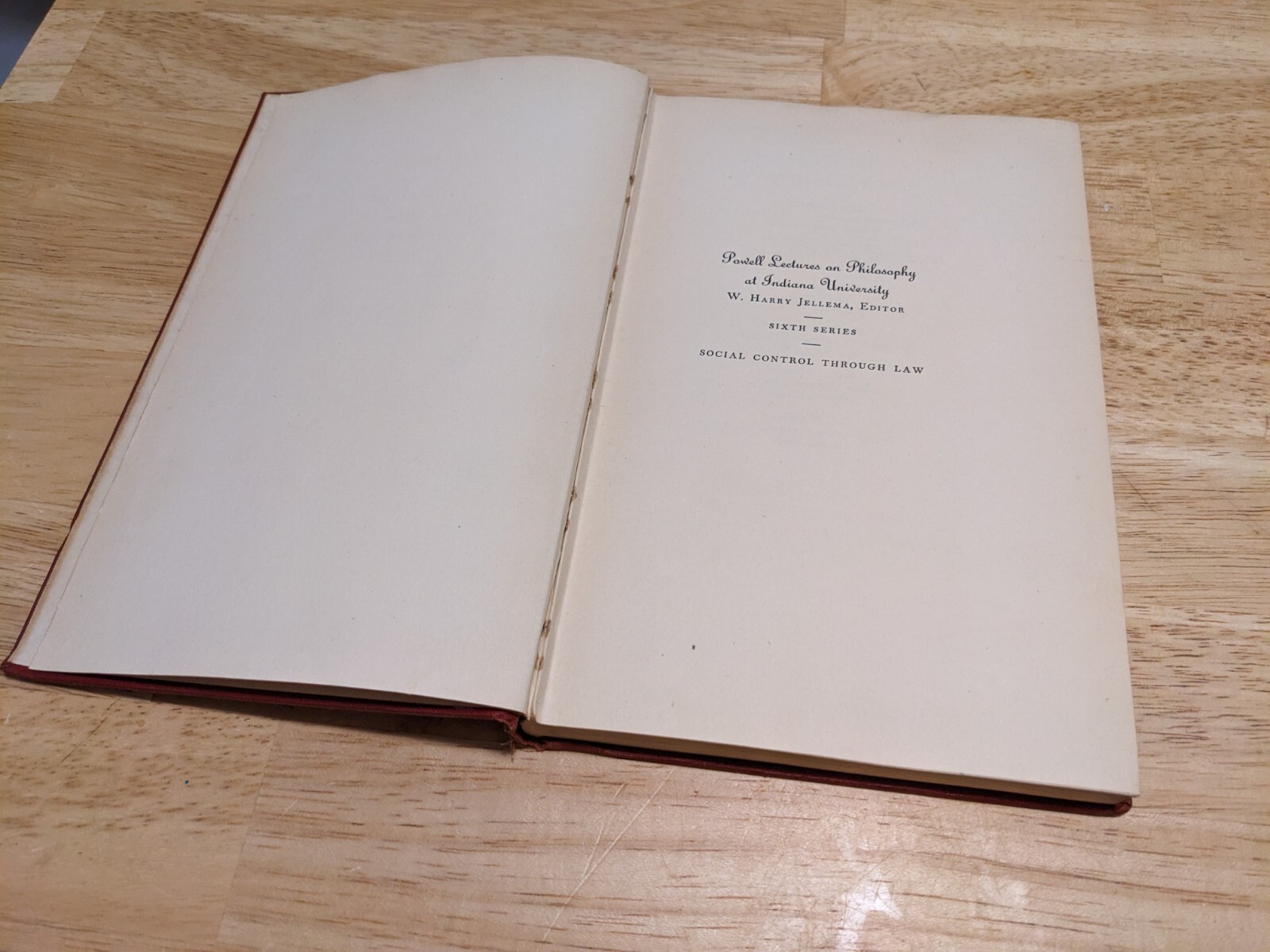 Social Control Through Law, Roscoe Pound 1st edition 1942