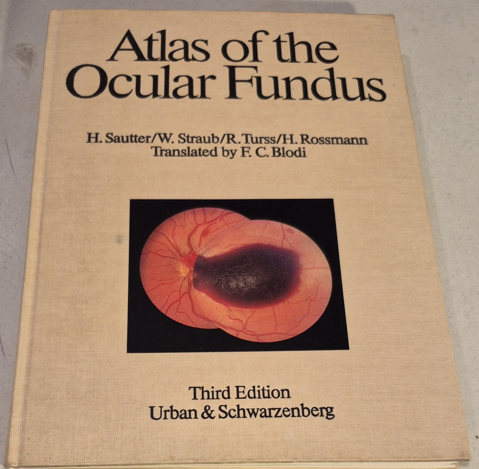 Atlas of the Ocular Fundus (English and German Edition)