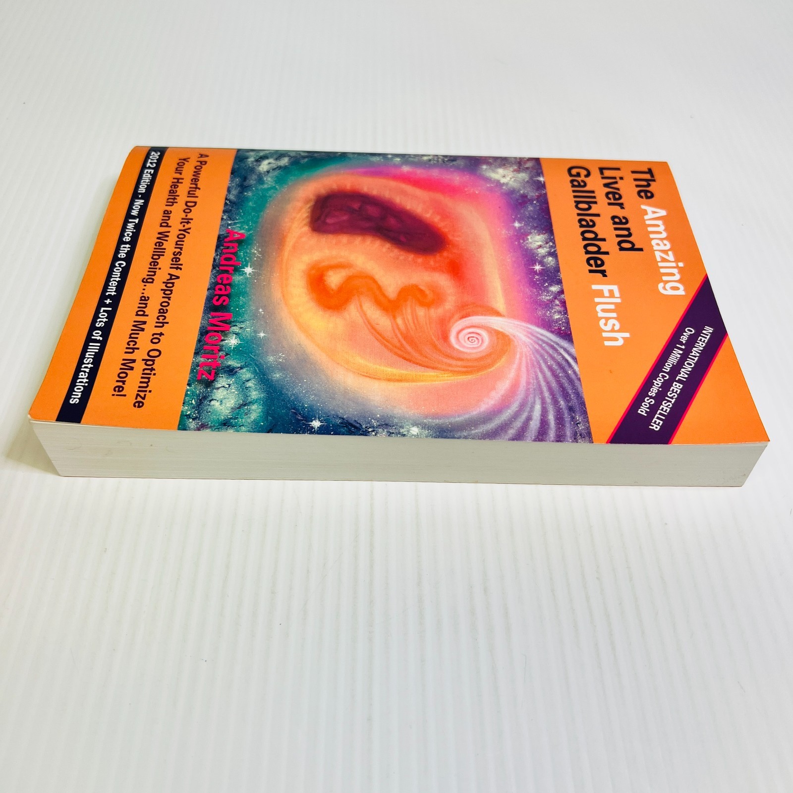 The Amazing Liver and Gallbladder Flush: A Powerful Do-It-Yourself Tool to O…