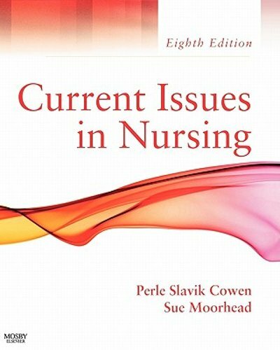 Current Issues in Nursing by Perle Slavik Cowen: New
