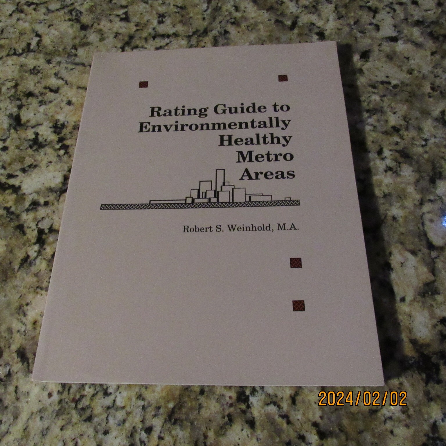 Rating Guide to Environmentally Healthy Metro Areas-Robert Weinhold-PB Book-1997