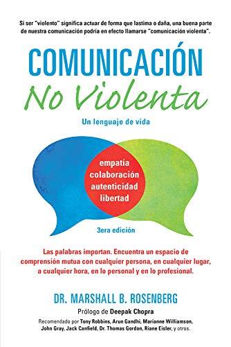 Comunicacion no Violenta: Un Lenguaje de vida by Marshall B. Rosenberg