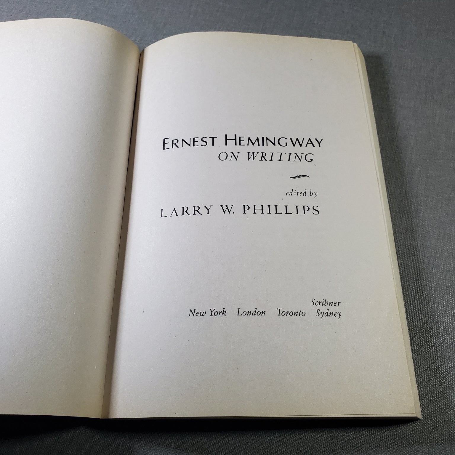 Ernest Hemingway on Writing Larry W. Phillips 2004 Paperback Scribner Creative