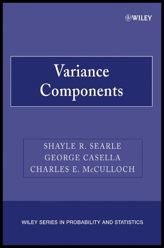 Variance Components by Shayle R. Searle, George Casella, Char… – 9780470009598