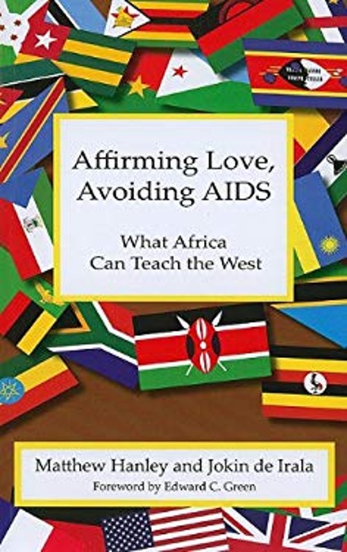 Affirming Love, Avoiding AIDS : What Africa Can Teach the West Pa