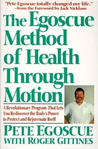 Pete Egoscue Roger The Egoscue Method of Health throug (Paperback) (UK IMPORT)