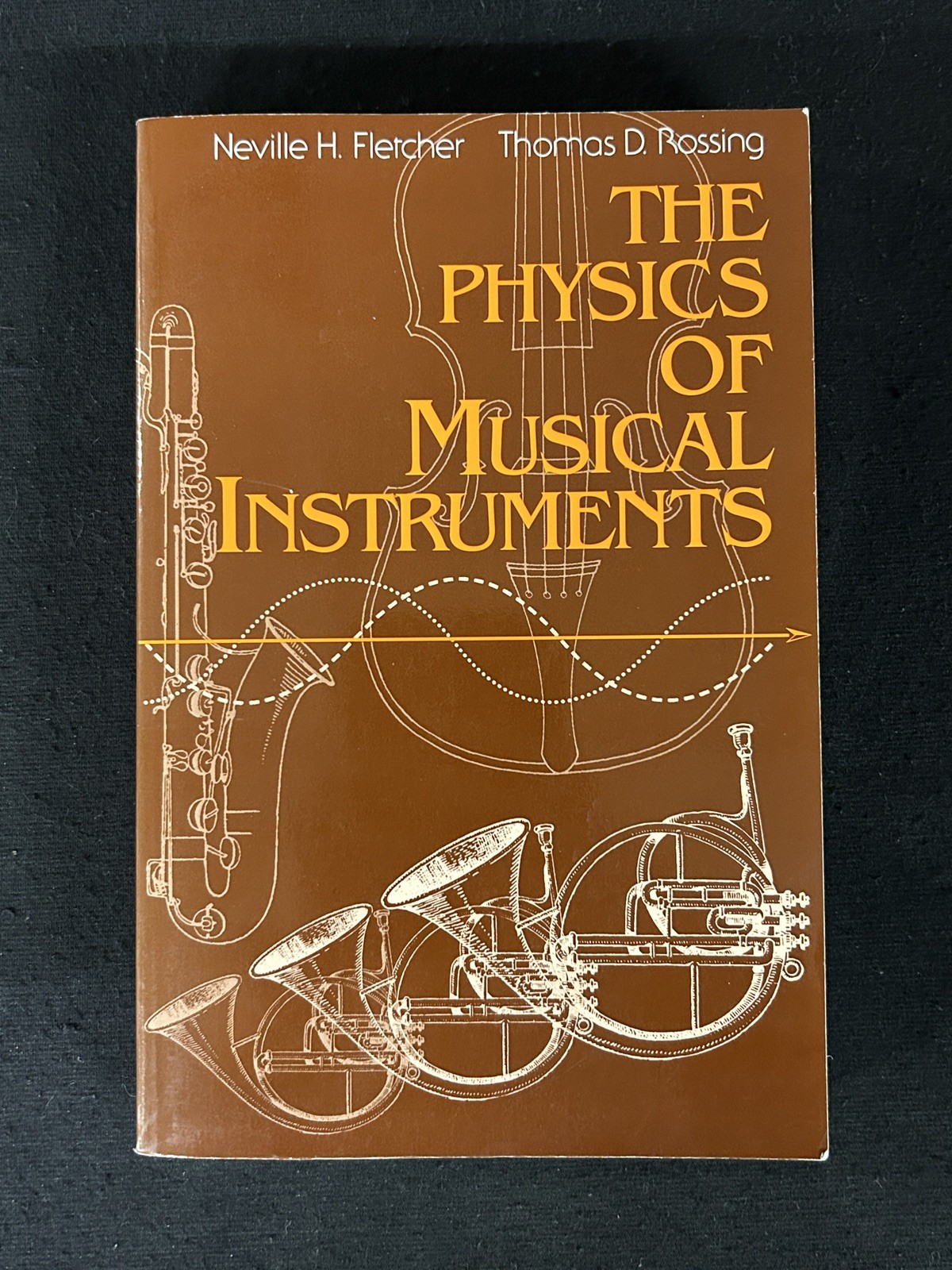 PHYSICS OF MUSICAL INSTRUMENTS Fletcher & Rossing 1991 SC