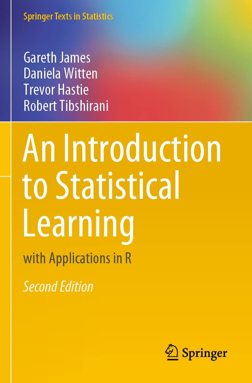 AN INTRODUCTION TO STATISTICAL LEARNING: WITH APPLICATIONS IN… Robert Tibshira