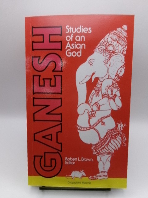 Ganesh: Studies of an Asian God (Tantric Studies),