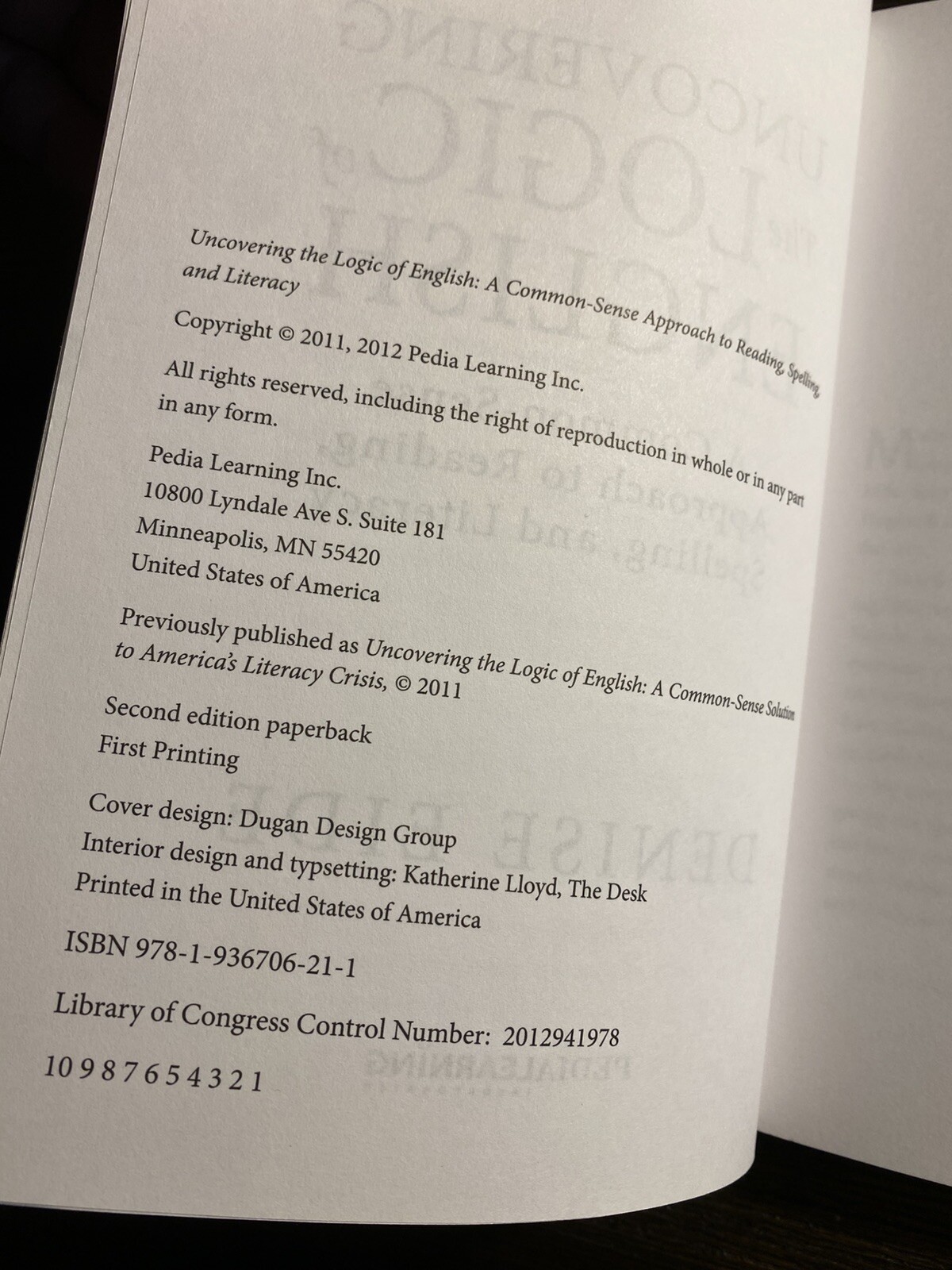 Uncovering the Logic of English : A Common-Sense Approach to Reading, Spelling,