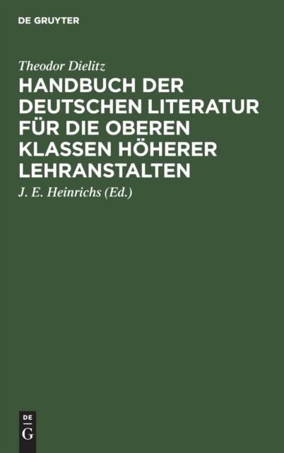 Dielitz – Handbuch der deutschen Literatur fr die oberen Klassen hhe – X555z