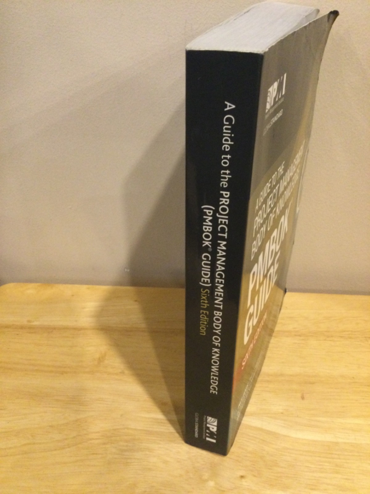 Pmbok® Guide Ser.: Guide to the Project Management Body of Knowledge by Project