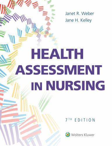 Health Assessment in Nursing – Hardcover, by Weber Janet R; Kelley – Very Good v