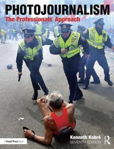 Photojournalism: The Professionals’ Approach – Paperback – GOOD