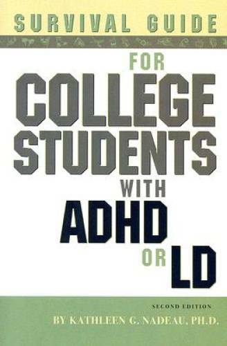Survival Guide for College Students with ADHD or LD – Paperback – GOOD