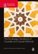 The Routledge Handbook of Causality and Causal Methods (Routledge Handbooks in P