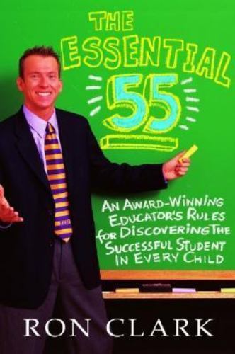 The Essential 55: An Award-Winning Educator’s Rules for Discovering the…