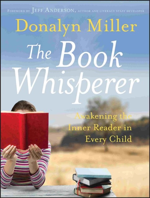 BOOK WHISPERER by Donalyn Trinity Meadows Intermediate School, Keller, TX