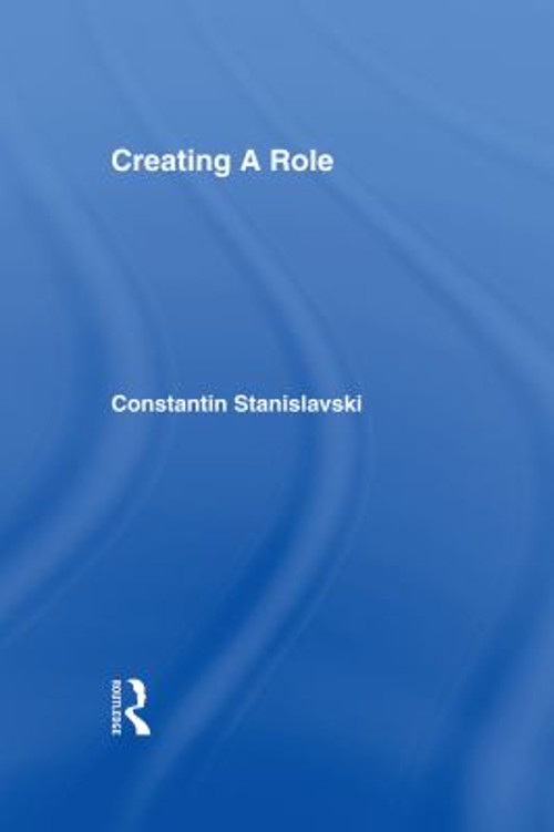 Creating A Role Hardcover Constantin Stanislavski