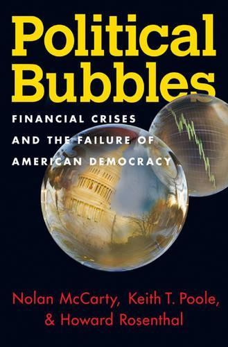 Nolan McCarty Howard Rosenthal Keith T. Poole Political Bubbles (Paperback)