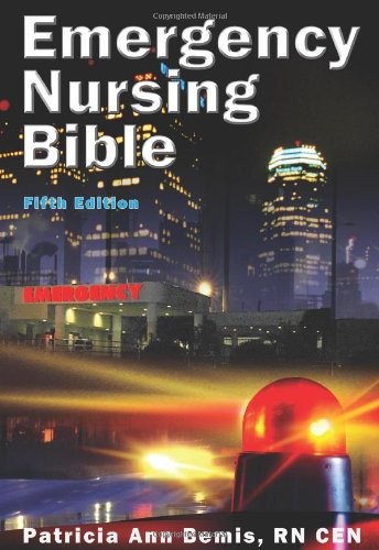 Emergency Nursing Bible