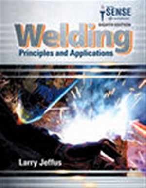 Welding: Principles and Applications – Hardcover, by Jeffus Larry – Good